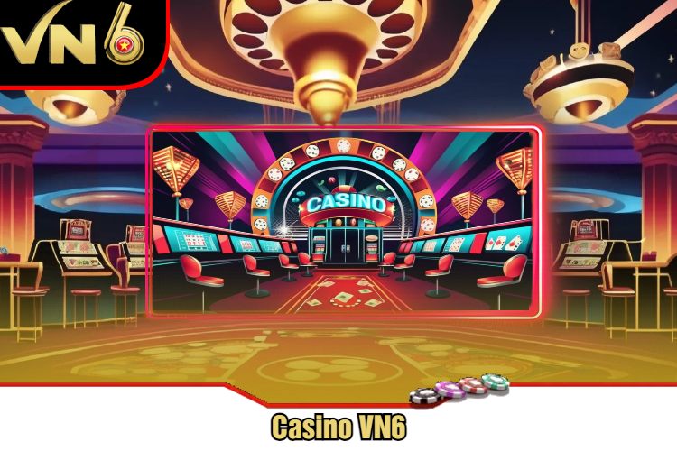 Casino VN6